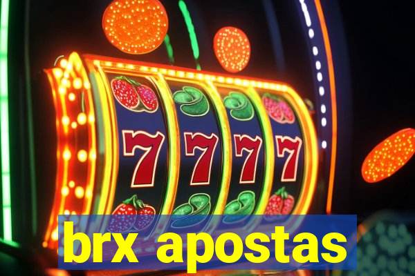 brx apostas